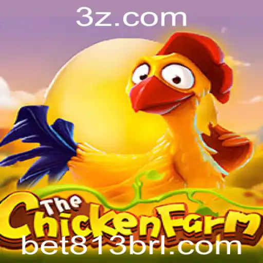 bet 813 - Explorando o Jogo ChickenFarm e a Estratégia Bet 813