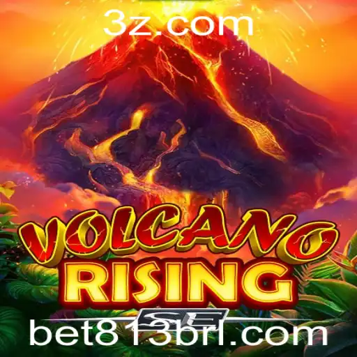 bet 813 - Explorando o Fascinante Mundo de VolcanoRisingSE